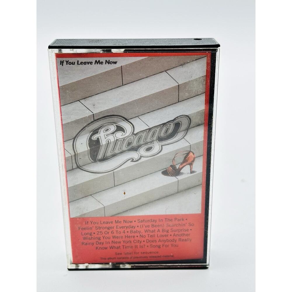 Chicago - If You Leave Me Now - Cassette Tape